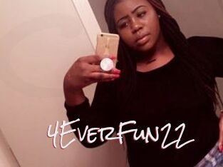 4EverFun22