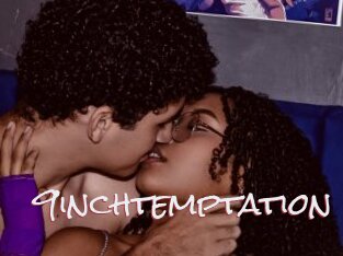 9inchtemptation