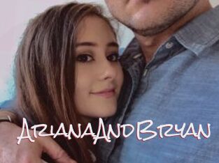 ArianaAndBryan