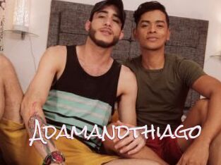 Adamandthiago