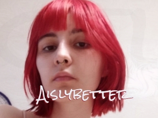 Aislybetter