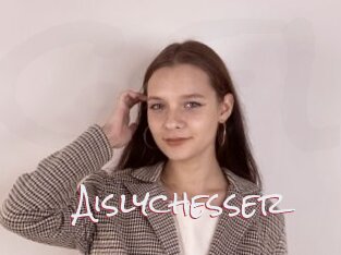 Aislychesser