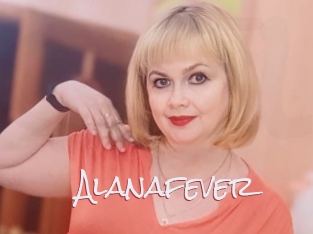 Alanafever