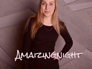 Amaizingnight