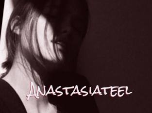 Anastasiateel