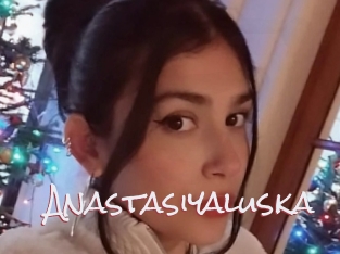 Anastasiyaluska