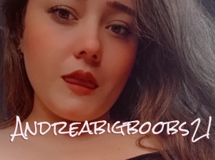 Andreabigboobs21