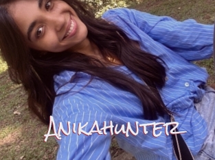 Anikahunter