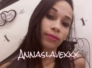 Annaslavexxx