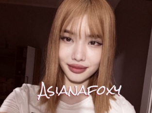 Asianafoxy