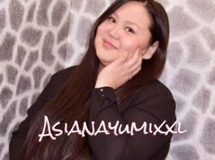 Asianayumixxl