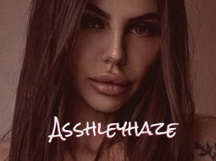 Asshleyhaze