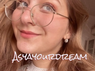 Asyayourdream