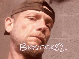 Bigstick82 Celiba Club