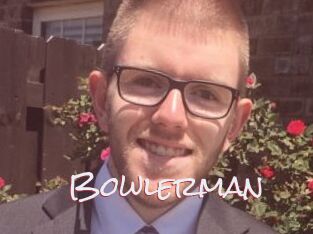 Bowlerman