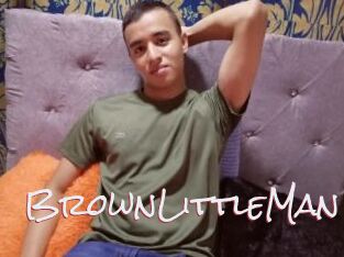 BrownLittleMan