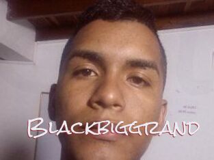 Blackbiggrand