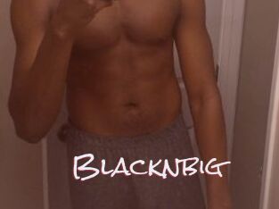 Blacknbig