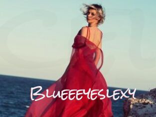 Blueeeyeslexy