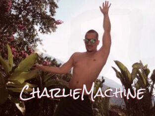 CharlieMachine