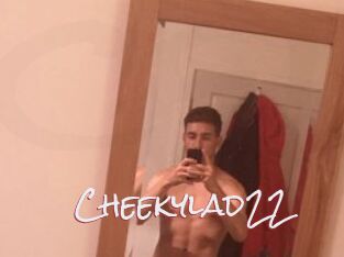 Cheekylad22