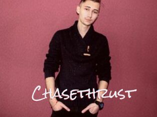 Chasethrust