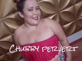 Chubby_pervert