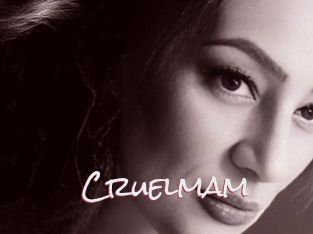 Cruelmam