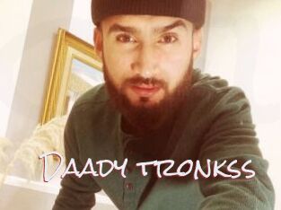 Daady_tronkss