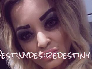 Destinydesiredestiny