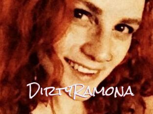 DirtyRamona