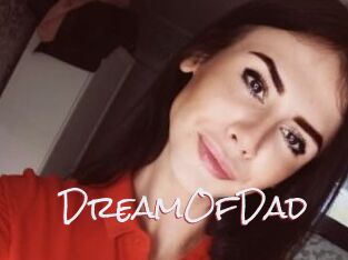 DreamOfDad