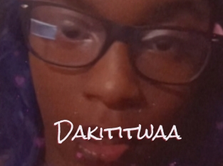 Dakititwaa