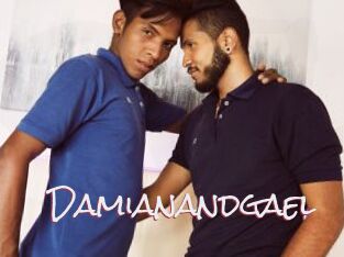 Damianandgael