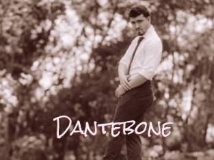 Dantebone