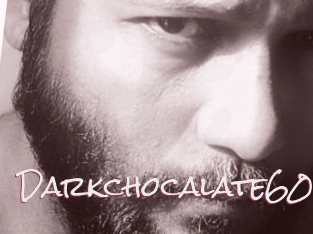 Darkchocalate60