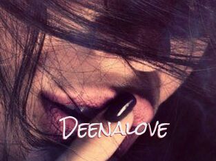 Deenalove