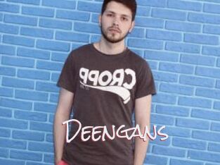 Deengans