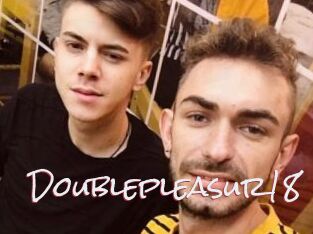 Doublepleasur18