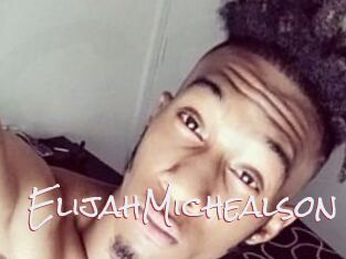 Elijah_Michealson