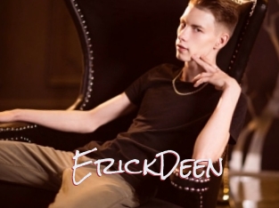 ErickDeen