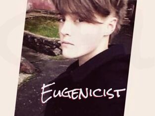 Eugenicist