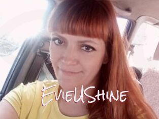 EvieUShine