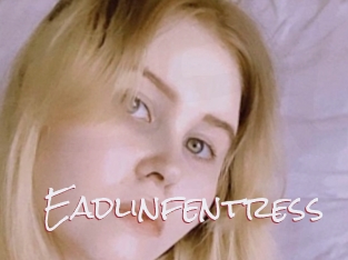 Eadlinfentress