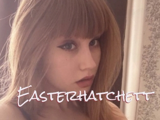 Easterhatchett