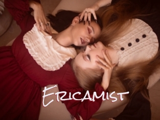 Ericamist
