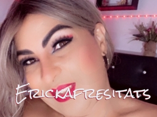 Erickafresitats