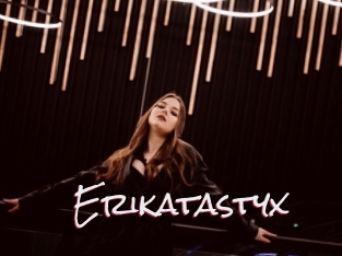 Erikatastyx