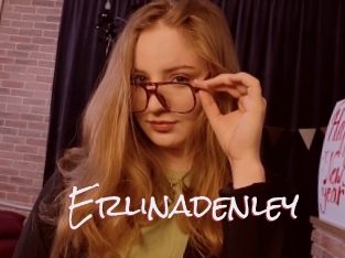 Erlinadenley