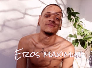 Eros_maximun